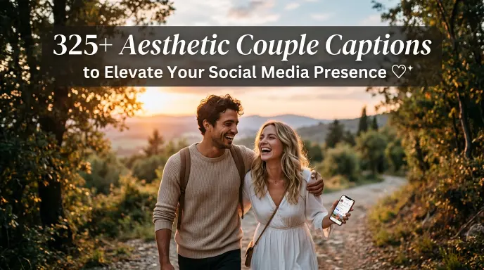 Aesthetic Couple Captions Elevate Social Media Presence